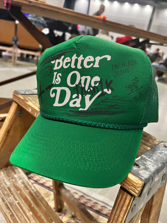 Better is One Day than 1k Hat