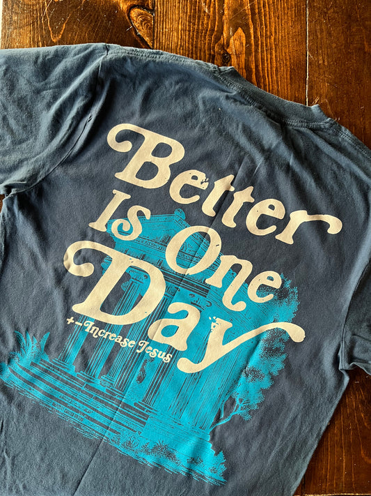 Better is One Day