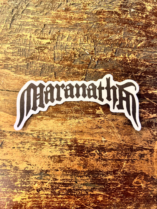 Maranatha Sticker